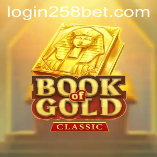 Explore the Mysteries of BookOfGoldClassic with 258bet PH Login