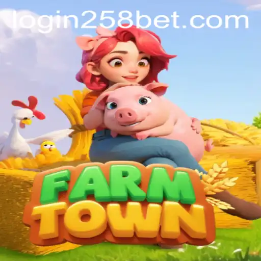 Exploring the World of FarmTown and the Dynamics of 258bet PH Login